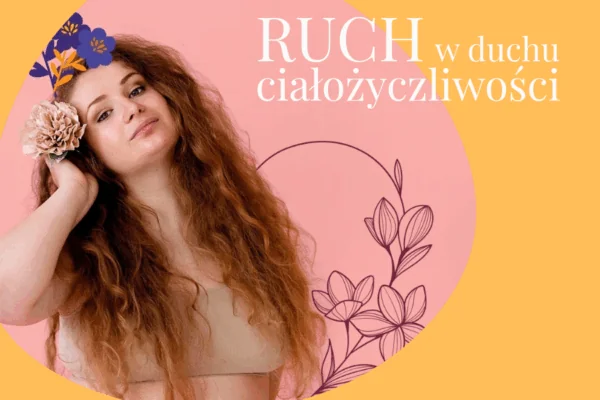 Ruch w duchu ciałożyczliwości