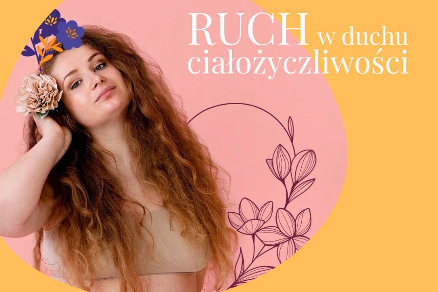 Ruch w duchu ciałożyczliwości