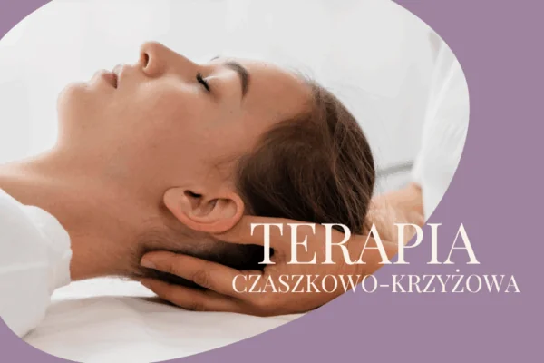 terapia czaszkowo-krzyzowa