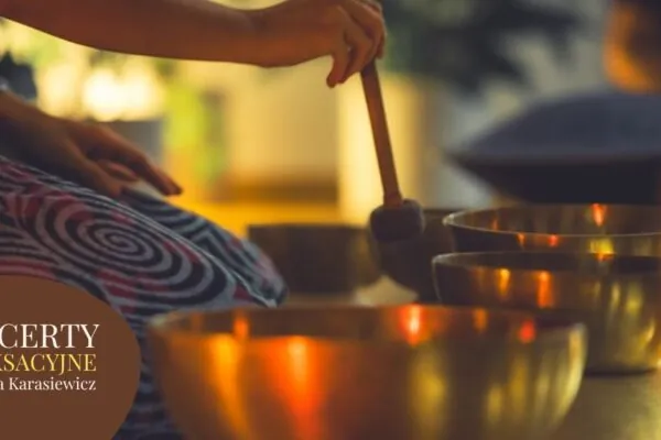 Koncert relaksacyjne