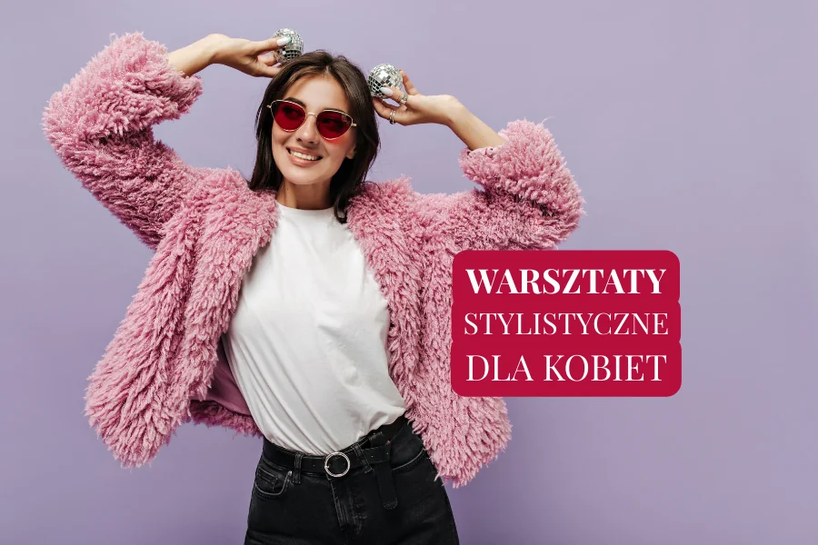 Warsztaty stylistyczne