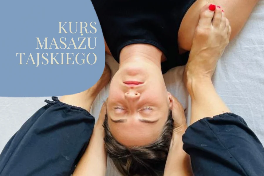 KURS MASAŻU TAJSKIEGO