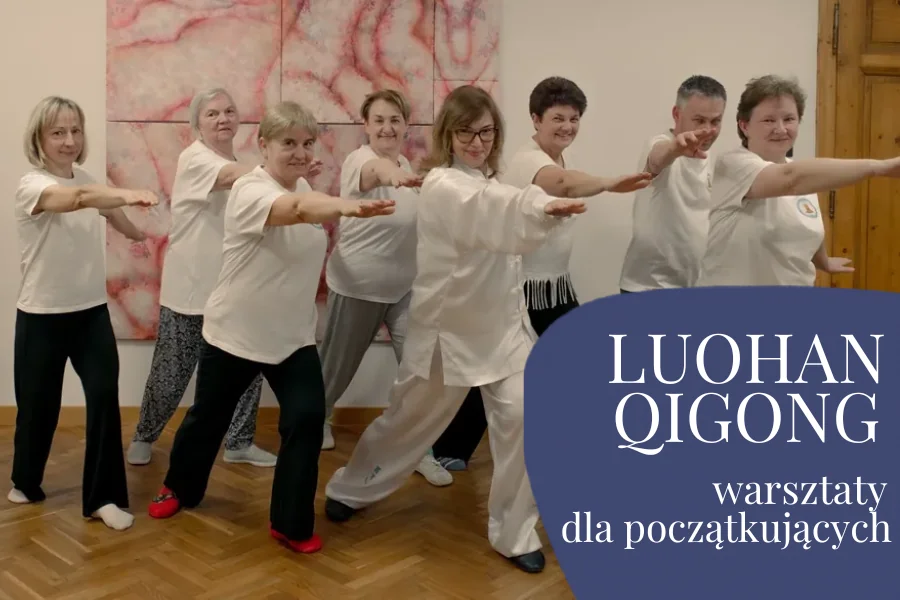 warsztaty Luohan Qigong