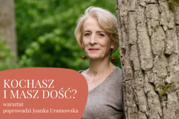 Kochasz i masz dość? - warsztat oparty na metodzie C. Tippinga